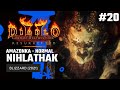 Diablo II Resurrected 20 Nihlathak Amazonka Normal