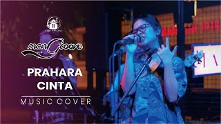Prahara cinta - Hedi Yunus ( Cover ) Mangroove