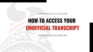 LBCC How to Access Your Unofficial Transcript