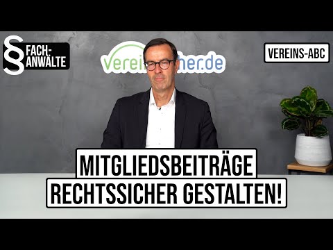 Mitgliedsbeitrag - So gestaltet ihr ihn rechtssicher! (Vereins-ABC) I Vereinfacher.de