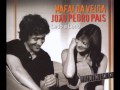 Mafalda Veiga e João Pedro Pais - Cada Lugar Teu ...