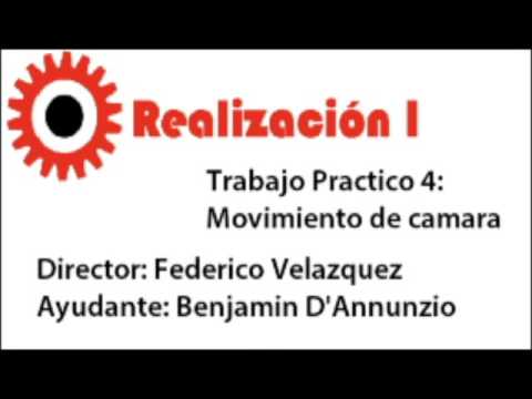 Realización 1 - Trabajo Practico 4: Movimiento de cámara