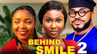 Behind The Smile 2 (2025)- Ekene Umenwa, Maleek Milton, Sonia Uche | Latest Nigerian Nollywood Movie