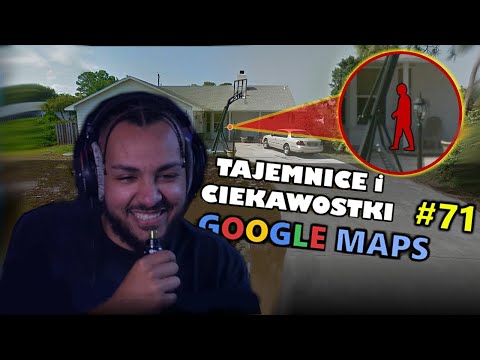 MERGHANI OGLĄDA TAJEMNICE I CIEKAWOSTKI GOOGLE MAPS