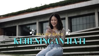 Download lagu Ankind Band - Keheningan Hati ( Musik) mp3