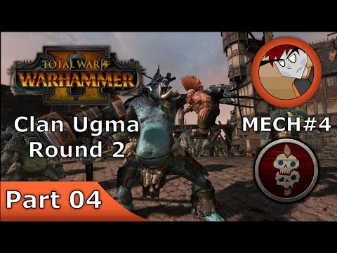 Warhammer 2: Total War - Clan Ugma/Trollz - Round 2 - Part Final