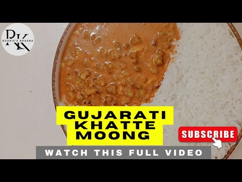 Tangy Khaate Moong Recipe | Gujarati Rasawala Moong | Juicy & Easy Moong Dal Curry