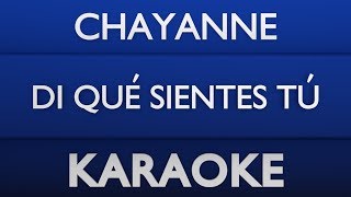 Chayanne - Di qué sientes tú (Karaoke) + Acordes