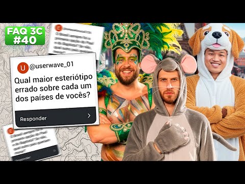#FAQ #40 | QUAIS SÃO OS ESTEREÓTIPOS MAIS FAMOSOS DA CHINA, BRASIL E FRANÇA? | #3CONTINENTES