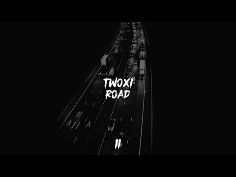 TWOXI - ROAD (LYRIC VIDEO)