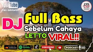 Download lagu 🎧 DJ VIRAL TIKTOK SEBELUM CAHAYA TERBARU 2025 - Letto || DJ INGATKAH ENGKAU KEPADA EMBUN PAGI SLOW 🔥 mp3