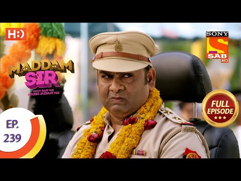 Madam sir - Ep 239 - Full Episode - 25th June, 2021