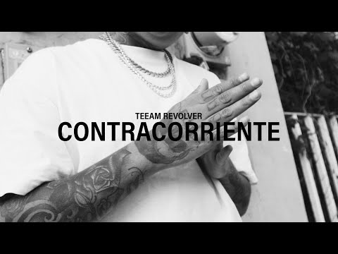 Teeam Revolver - Contracorriente (Video Oficial)