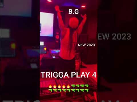 B.G - Trigga Play 4🔫🔫🔫🔫(FULL)🔥🔥🔥🔥DA SAGA CONTINUES........💯💯💯💨💨👿👿