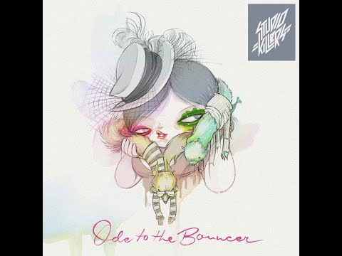 Studio Killers - Ode To The Bouncer (Xilent Remix)