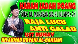 Download lagu HARAM JADAH DOANG... RAJA LUCU ANTI GALAU. CERAMAH SUNDA KH AHMAD ROYANI ALBANTANI (UST RUHAY) mp3 Download lagu HARAM JADAH DOANG... RAJA LUCU ANTI GALAU. CERAMAH SUNDA KH AHMAD ROYANI ALBANTANI (UST RUHAY) mp3
