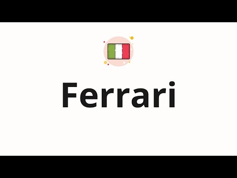 How to pronounce Ferrari