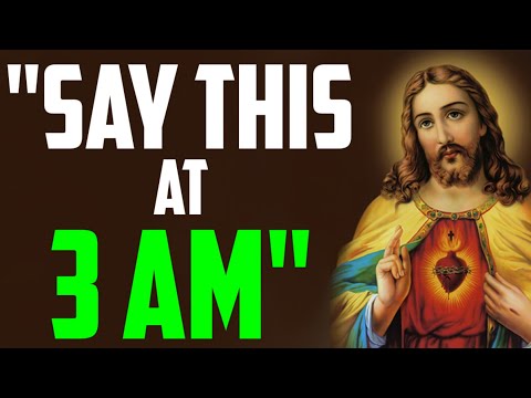 Three o'clock prayer | Catholic Prayer | 3 AM Prayer