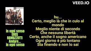 Andare ... in ogni senso eros ramazzotti testo