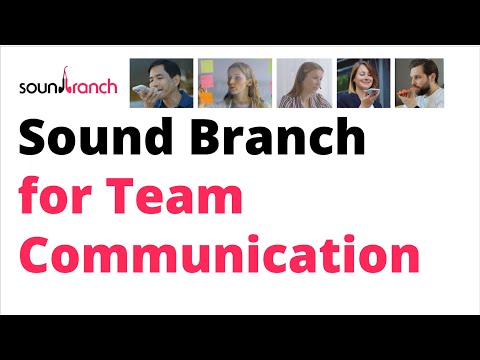 Sound Branch for Team Communication