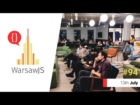 WarsawJS Meetup #94 Online