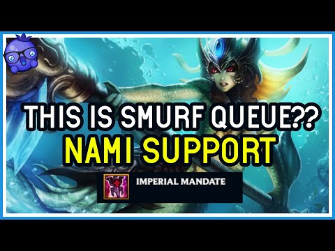 I get put in SMURF QUEUE!?!? D1 Nami Support - League of Legends