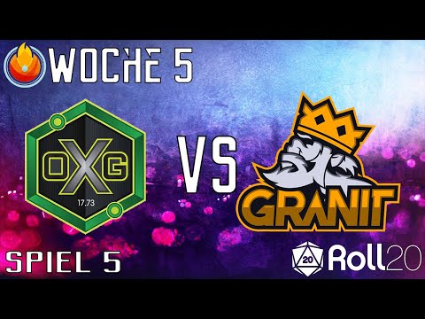 CCL by Roll 20 | Woche 5 Tag 1 Oxygen Esports vs Granit Gaming | Game 5 (german)