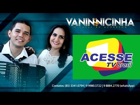 Acesse TV - Vanin e Nicinha tocando muito forró e o Aniversário de Aur