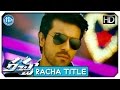 Racha Full Video Songs HD - Racha Title Song | Ram Charan | Tamannaah | Mani Sharma | Deepu