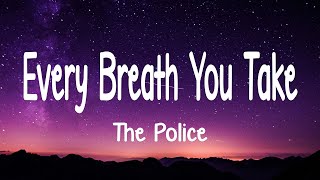Download lagu The Police - Every Breath You Take (Lyrics) mp3