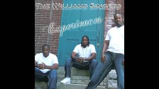 The Williams Singers - Testify