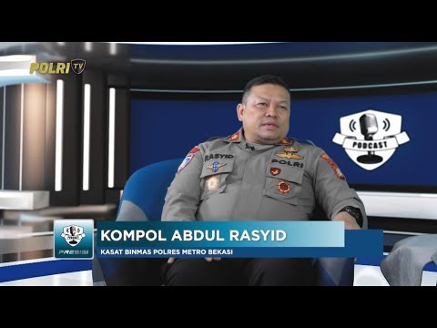 PODCAST PRESISI EPS 38: PERAN SATBINMAS POLRES METRO BEKASI PILAR STRATEGIS KAMTIBMAS 18/09/25 (2/2)