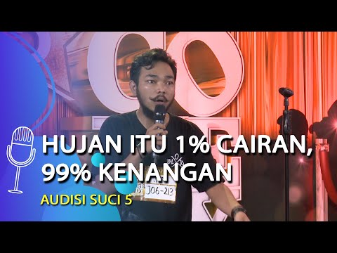Audisi Stand Up Comedy Wira: Udah Gak Hobi Layangan karena Tau Sakitnya Ditarik Ulur - SUCI 5