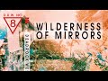 Wilderness of Mirrors (Official Video)