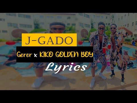 J-Gado ft. Kiko - Gérer (Paroles Officielle)