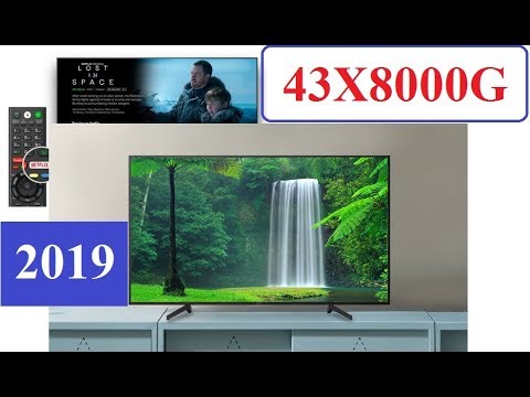 Đánh giá Sony 43X8000G - Smart Tivi Sony 4K 43 inch 2019 giá tốt