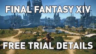 Final Fantasy XIV&#39;s Free Trial Details (2020)