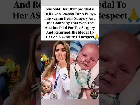 She Sold Her Olympic Medal to Save a Baby's Life ????❤️#viral #kindness #health #shorts