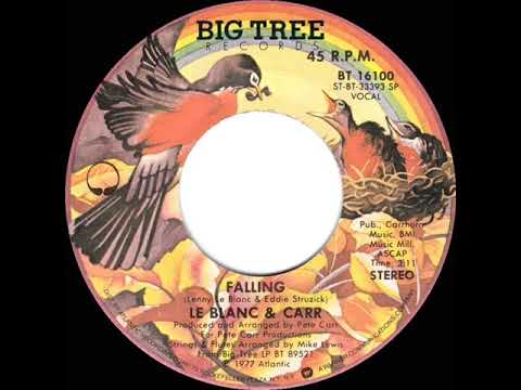1978 HITS ARCHIVE: Falling - LeBlanc & Carr (stereo 45)