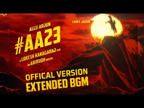 AA 23 Announcement Video | Icon Star Allu Arjun | Lokesh Kanagaraj | Anirudh | Tony John
