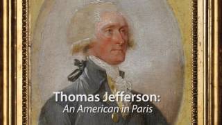 Thomas Jefferson: An American in Paris - MacPhail Spotlight Series