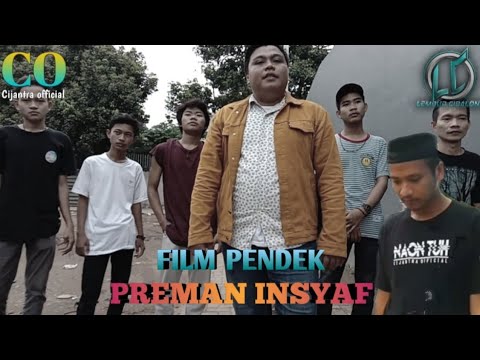 film-pendek-preman-insyaf-feat-lembur-cibalong