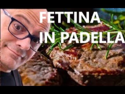 COME ti VIENE la FETTINA in PADELLA?  3 PADELLE 3 BISTECCHE come  FARE LA FETTINA in PADELLA