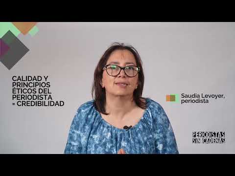 Calidad y principios éticos del periodista es igual a credibilidad