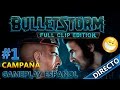 Bulletstorm Full Clip Edition Nuevo Probando Gameplay E