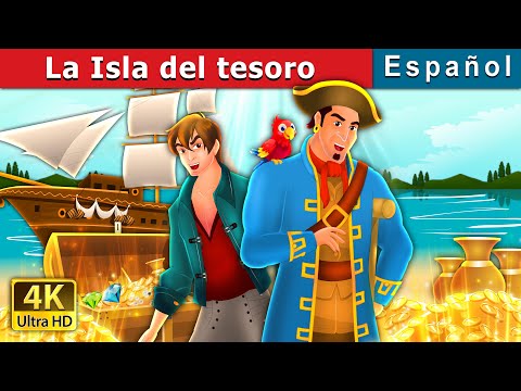 La Isla del tesoro | Treasure Island in Spanish | @SpanishFairyTales