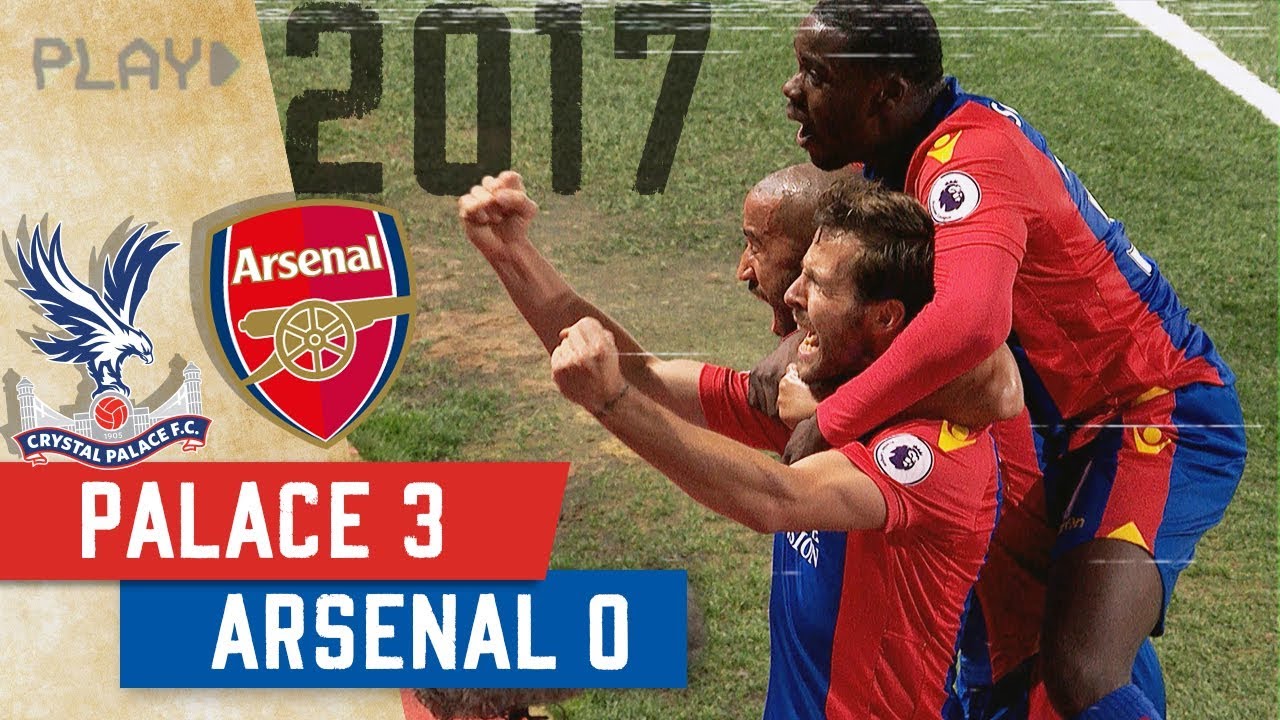 Crystal Palace v Arsenal | 3-0 Selhurst Win - YouTube