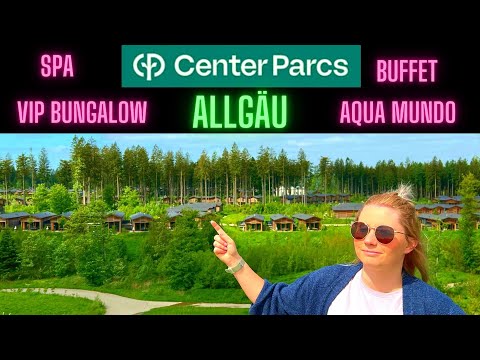 CENTER PARCS ALLGÄU XXL Vlog / 2er Vip Bungalow / Buffet / Aqua Mundo / Deep Nature Spa / Review /