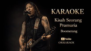 Download lagu Kisah Seorang Pramuria - Boomerang Karaoke mp3