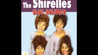 Shirelles - "Blue Holiday" Stereo mix by StereoJack